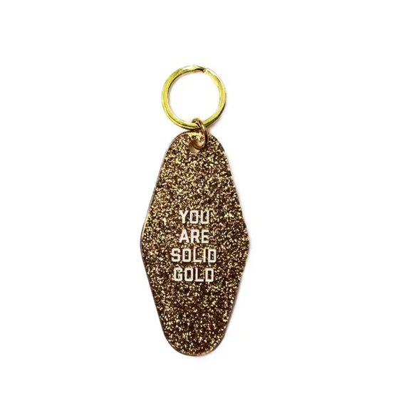 you are solid gold motel keychain
