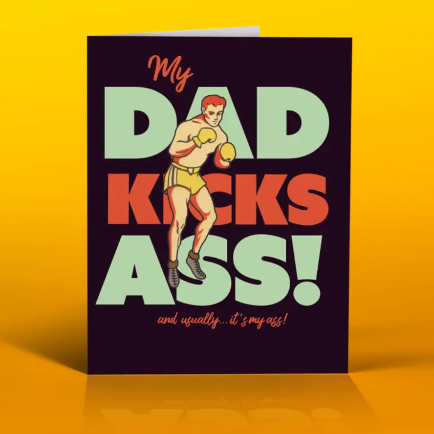 Kick Ass Dad Card