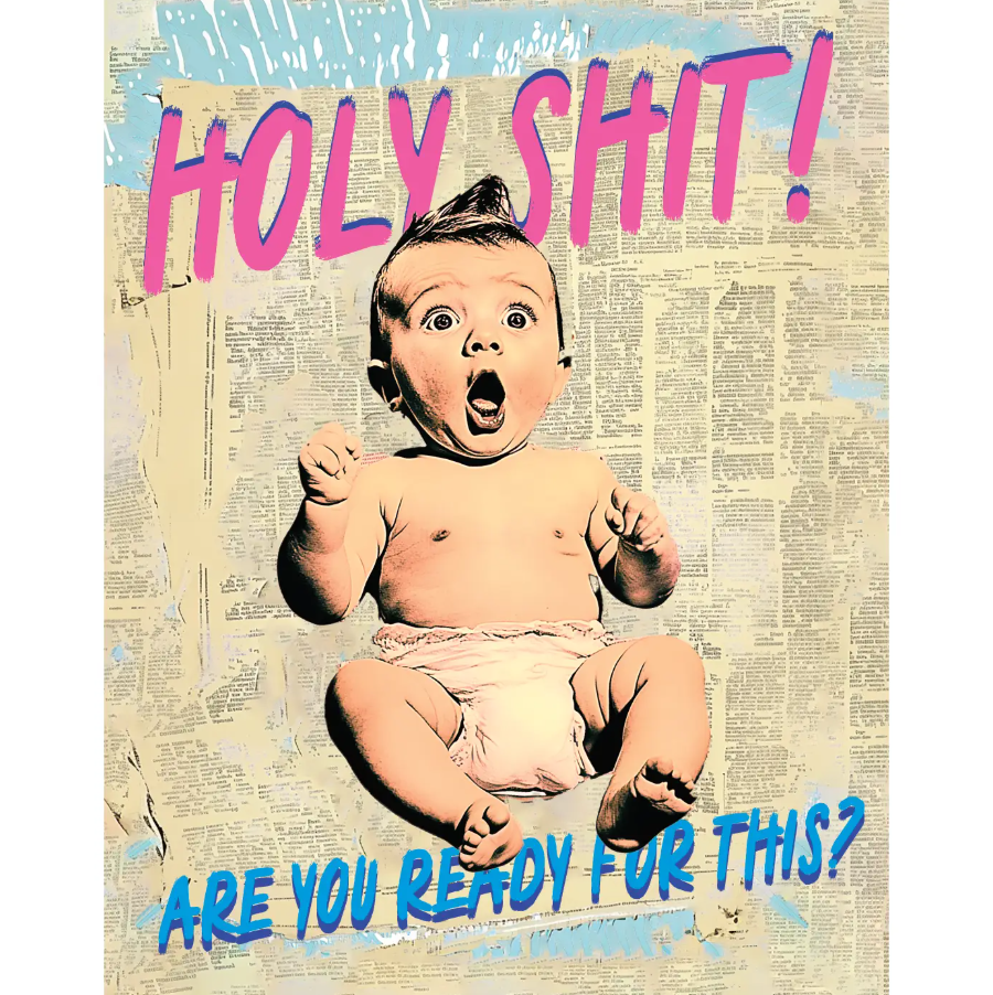Holy Shit Baby Card