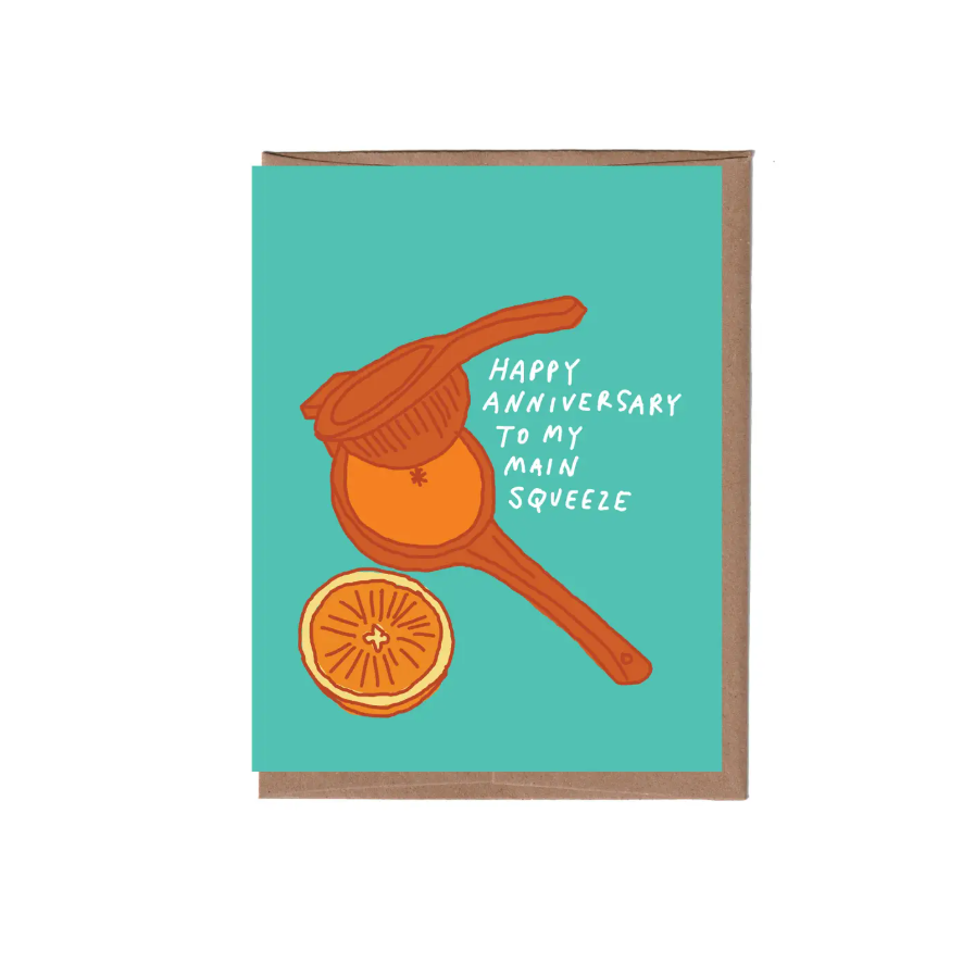 Scratch & Sniff Main Squeeze Anniversary Card